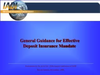 General Guidance for Effective Deposit Insurance Mandate