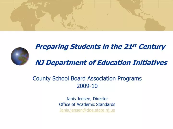 preparing students in the 21 st century nj department of education initiatives