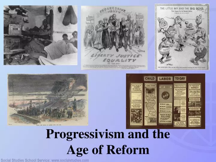 progressivism and the age of reform