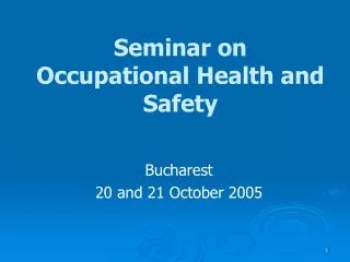 Seminar on Occupational Health and Safety