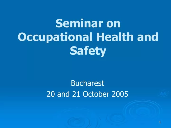 seminar on occupational health and safety