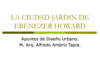 LA CIUDAD JARDIN DE EBENEZER HOWARD