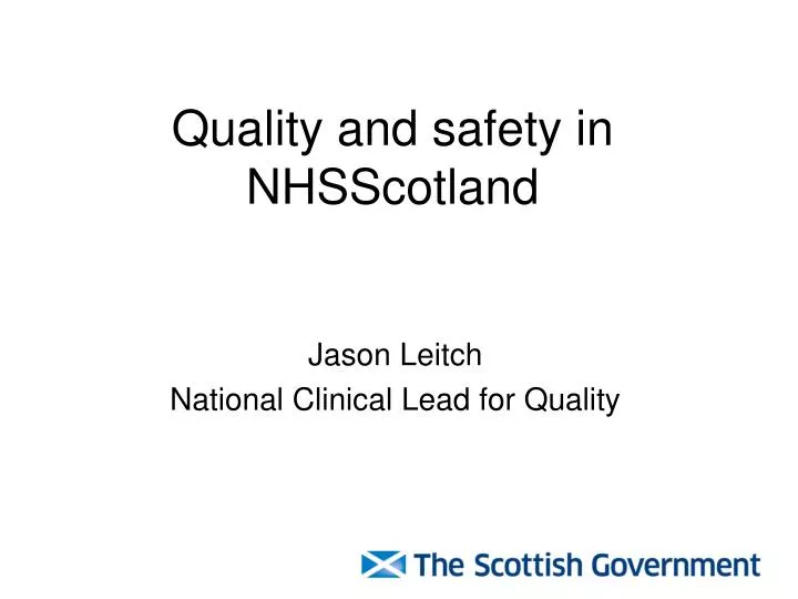 quality and safety in nhsscotland