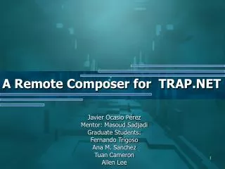 A Remote Composer for TRAP.NET