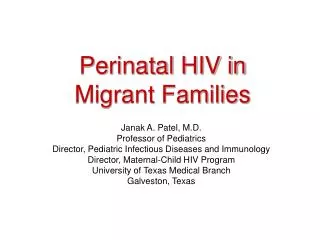 Perinatal HIV in Migrant Families