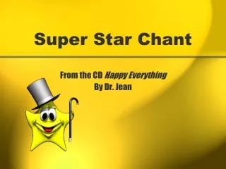 Super Star Chant