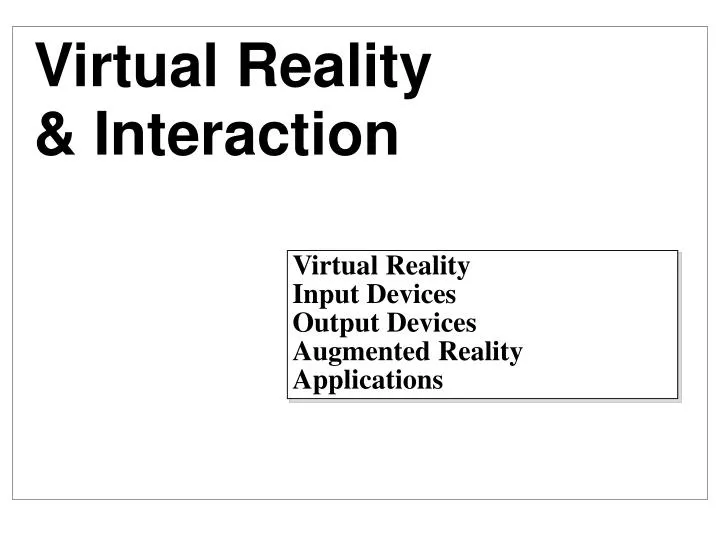 virtual reality interaction