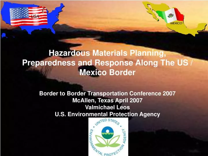 hazardous materials planning preparedness and response along the us mexico border