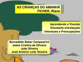 AS CRIANÇAS DO AMANHÃ FICHER, Riane