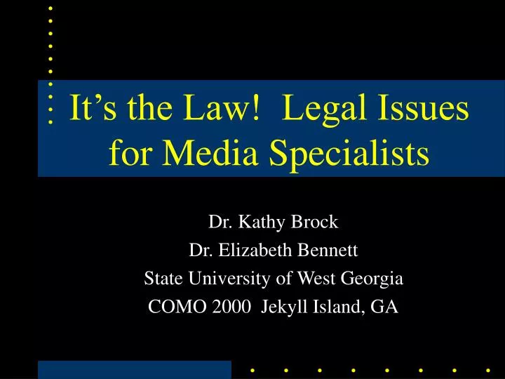 it s the law legal issues for media specialists
