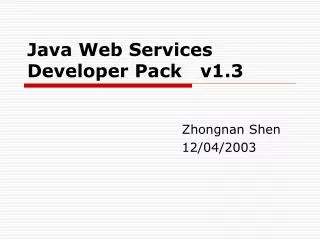 Java Web Services Developer Pack v1.3
