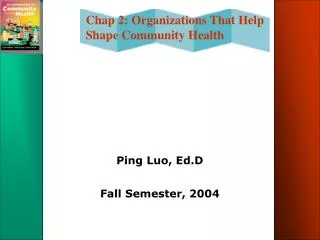Ping Luo, Ed.D Fall Semester, 2004