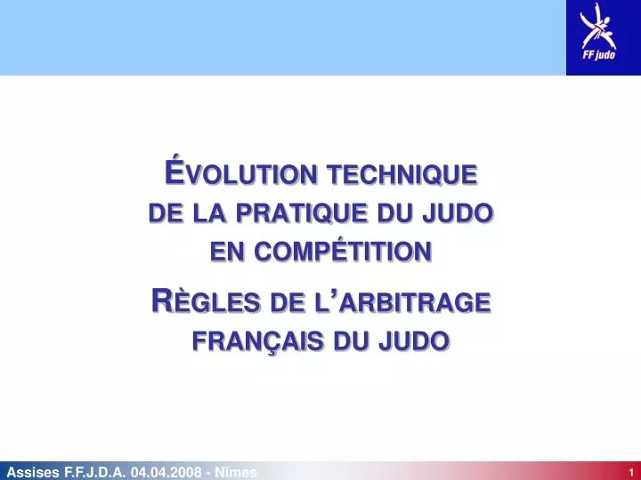 volution technique de la pratique du judo en comp tition r gles de l arbitrage fran ais du judo