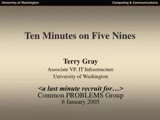 Ten Minutes on Five Nines