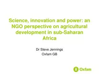 Science, innovation and power: an NGO perspective on agricultural development in sub-Saharan Africa