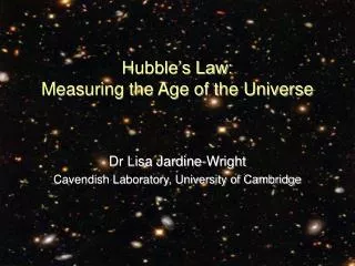 Hubble’s Law: Measuring the Age of the Universe