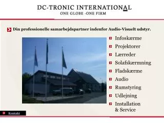 Din professionelle samarbejdspartner indenfor Audio-Visuelt udstyr.