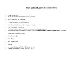 Raw data: student practice slides