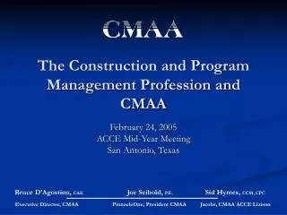 The Construction and Program Management Profession and CMAA