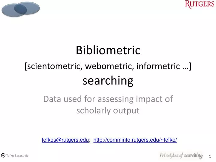 bibliometric scientometric webometric informetric searching