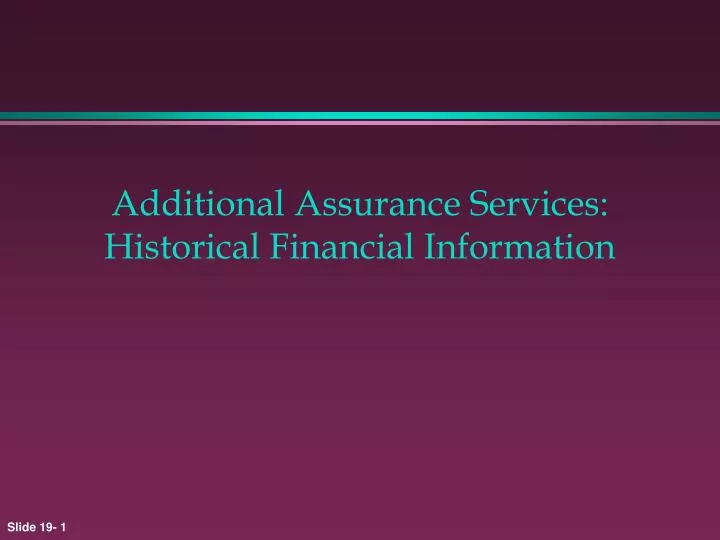 additional assurance services historical financial information