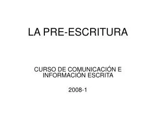 la pre escritura
