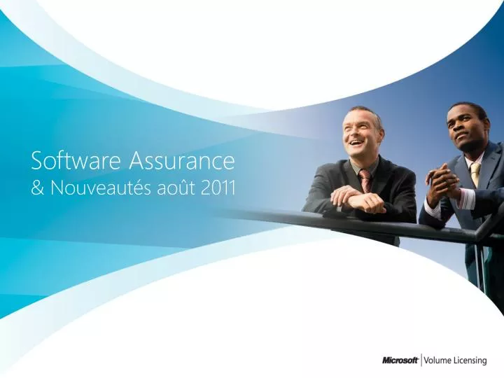 software assurance nouveaut s ao t 2011