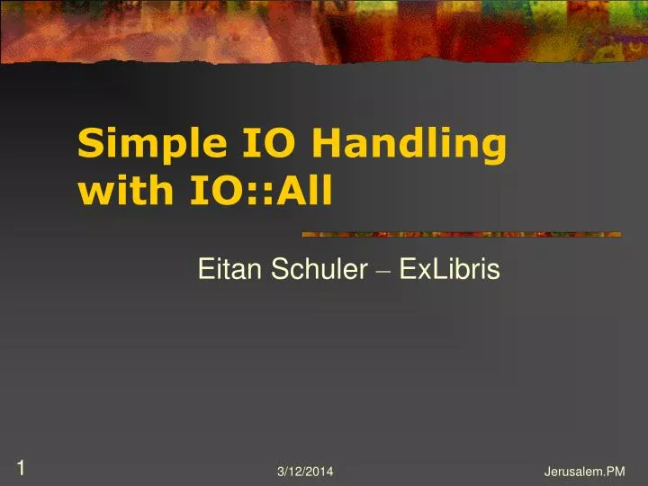simple io handling with io all