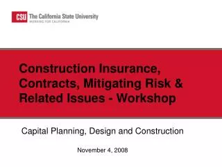 Construction Insurance, Contracts, Mitigating Risk &amp; Related Issues - Workshop