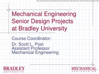 Mechanical Engineering Senior Design Projects at Bradley University