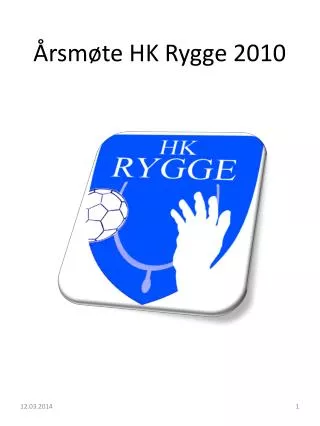 Årsmøte HK Rygge 2010