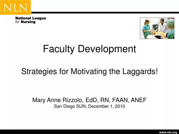 faculty development strategies for motivating the laggards