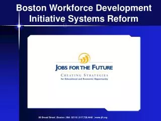 Boston Workforce Development Initiative Systems Reform
