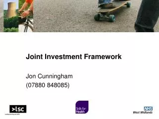 Joint Investment Framework Jon Cunningham (07880 848085)