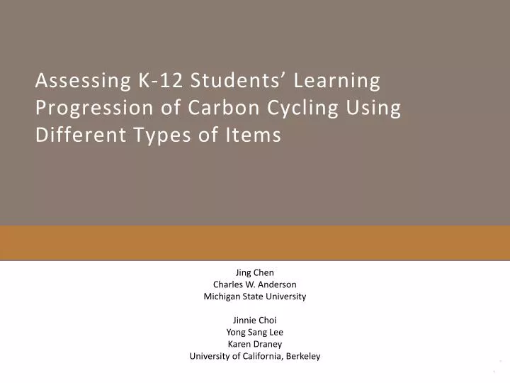 assessing k 12 students learning progression of carbon cycling using different types of items