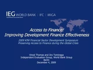 Access to Finance: Improving Development Finance Effectiveness