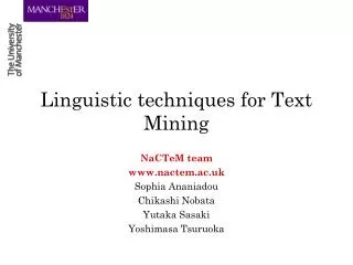 Linguistic techniques for Text Mining