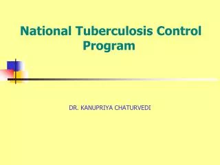 National Tuberculosis Control Program