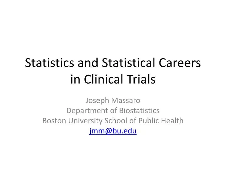 statistics and statistical careers in clinical trials
