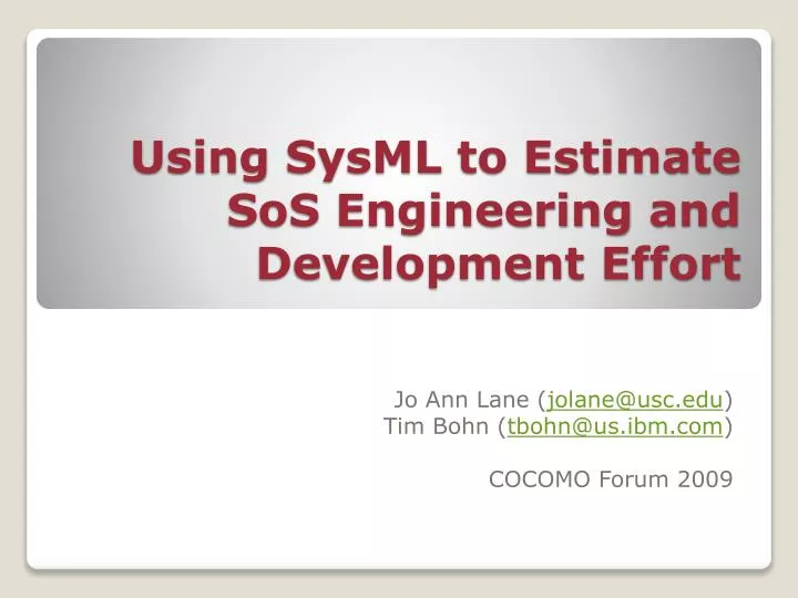 using sysml to estimate sos engineering and development effort