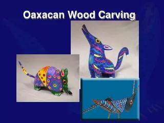 Oaxacan Wood Carving