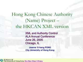 Hong Kong Chinese Authority (Name) Project – the HKCAN XML version
