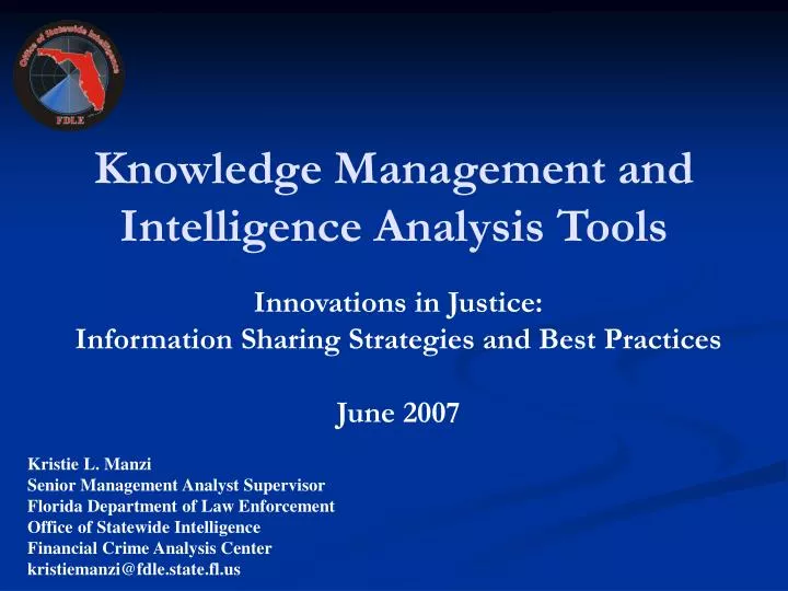 knowledge management and intelligence analysis tools