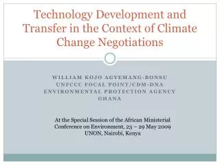 Technology Development and Transfer in the Context of Climate Change Negotiations