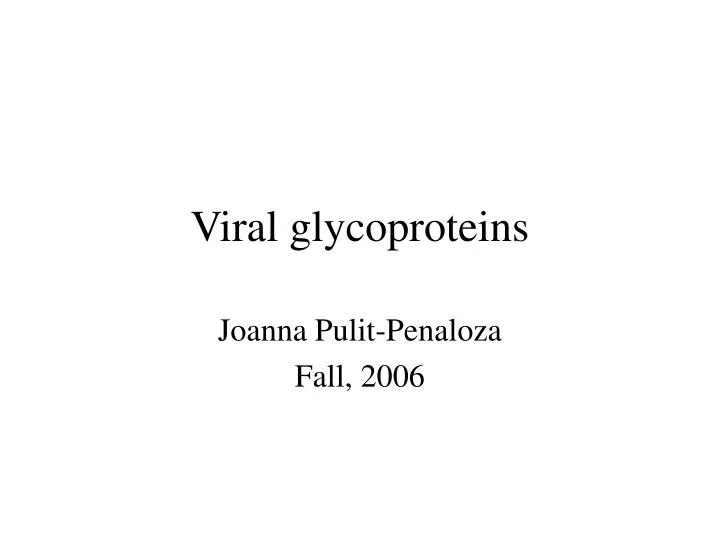 viral glycoproteins