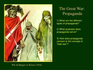 The Great War: Propaganda