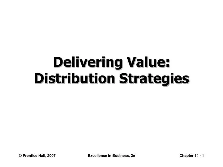 delivering value distribution strategies