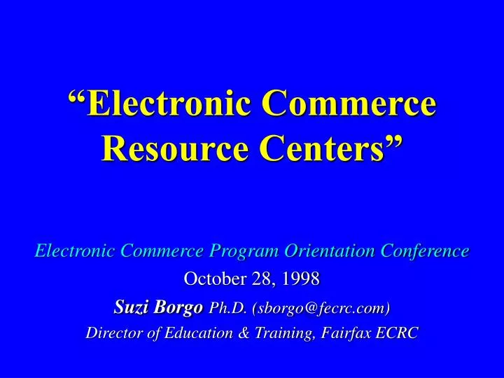 electronic commerce resource centers