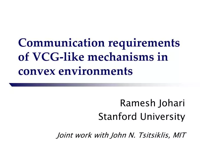 communication requirements of vcg like mechanisms in convex environments