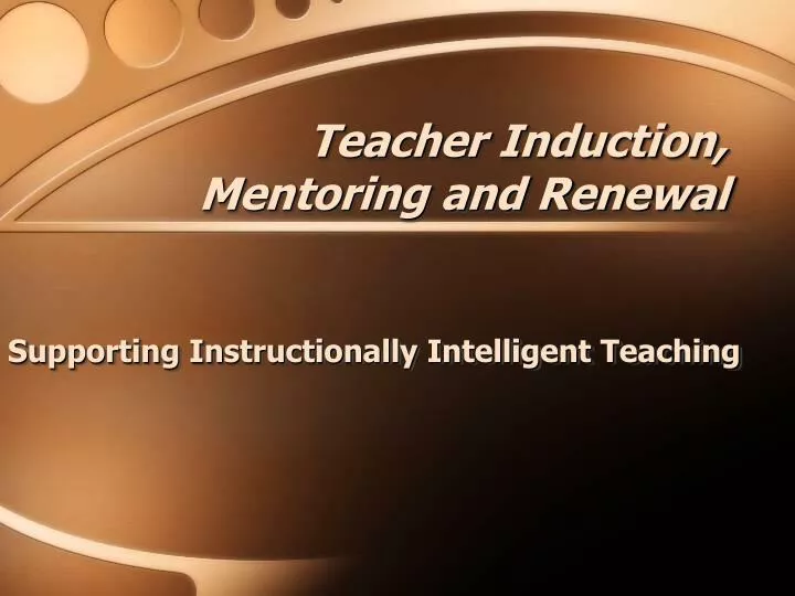 teacher induction mentoring and renewal
